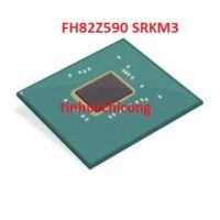 Chipset FH82Z590 SRKM3 hoạt động tốt